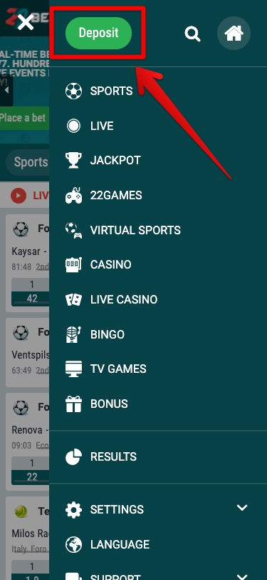 22bet app screenshot showing where to find the "deposit" button in the main menu